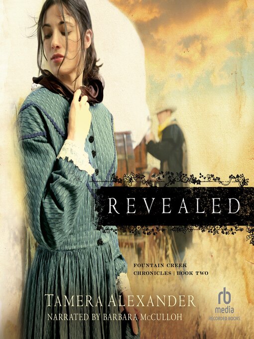 Title details for Revealed by Tamera Alexander - Available